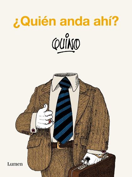 ¿Quién anda ahí? | 9788426431134 | Quino | Librería Castillón - Comprar libros online Aragón, Barbastro