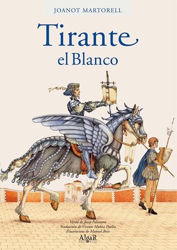 Tirante el Blanco | 9788496514591 | Martorell, Joanot | Librería Castillón - Comprar libros online Aragón, Barbastro