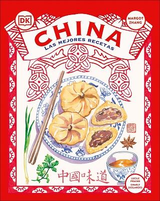 China : las mejores recetas | 9780241725498 | DK | Librería Castillón - Comprar libros online Aragón, Barbastro