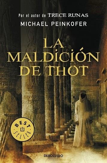MALDICION DE THOT, LA | 9788499083582 | PEINKOFER, MICHAEL | Librería Castillón - Comprar libros online Aragón, Barbastro