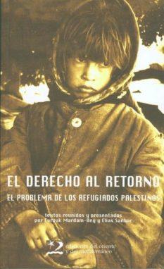 DERECHO AL RETORNO, EL | 9788487198922 | MARDAM-BEY, FAROUK | Librería Castillón - Comprar libros online Aragón, Barbastro