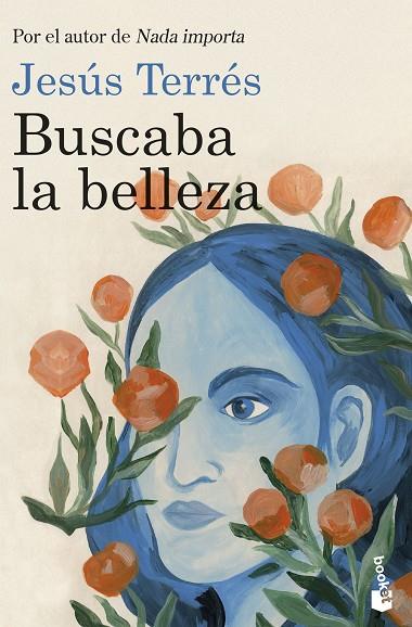 Buscaba la belleza | 9788423366170 | Terrés, Jesús | Librería Castillón - Comprar libros online Aragón, Barbastro