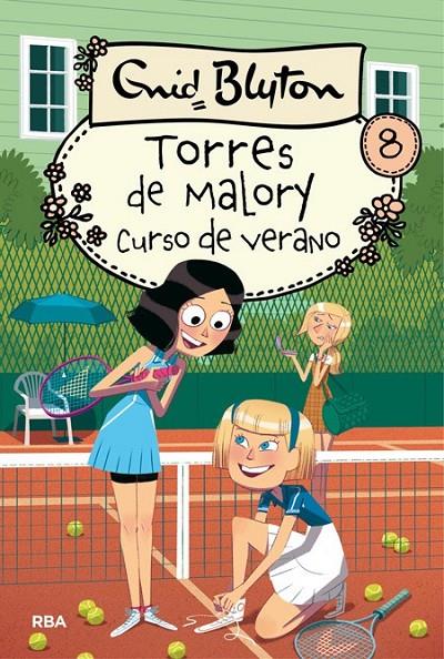 Curso de verano en Torres de Malory | 9788427209893 | BLYTON, ENID | Librería Castillón - Comprar libros online Aragón, Barbastro