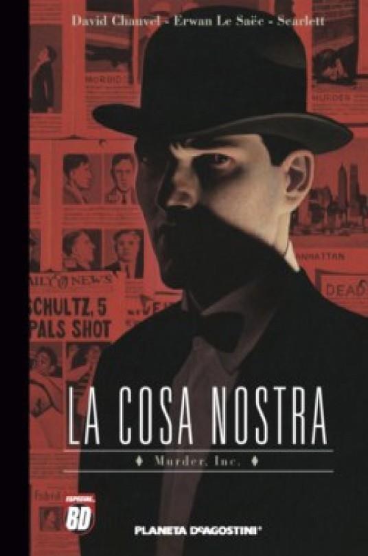 La Cosa Nostra nº 04/06 | 9788467495935 | David Chauvel | Erwan Le Saec | Librería Castillón - Comprar libros online Aragón, Barbastro