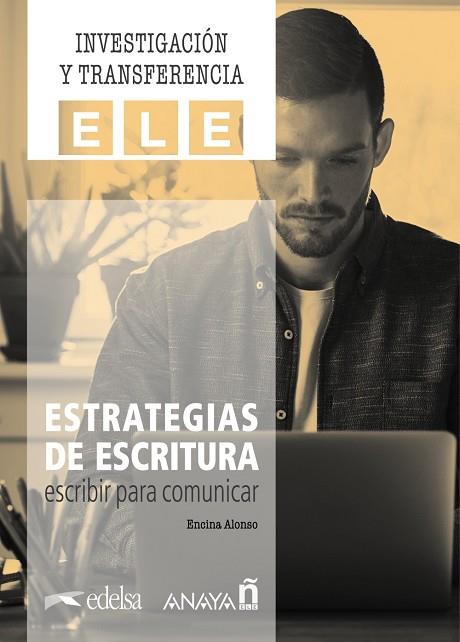 Estrategias de escritura: escribir para comunicar | 9788469887264 | Alonso Arija, Encina | Librería Castillón - Comprar libros online Aragón, Barbastro