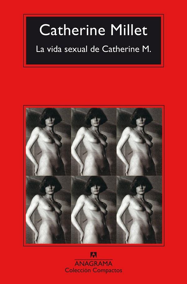 La vida sexual de Catherine M | 9788433977915 | Millet, Catherine | Librería Castillón - Comprar libros online Aragón, Barbastro