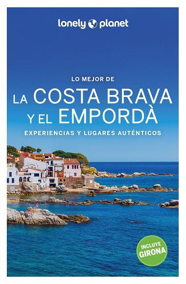 Lo mejor de la Costa Brava y el Empordà 2 | 9788408259930 | Monner, Jordi | Librería Castillón - Comprar libros online Aragón, Barbastro