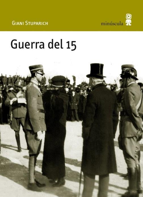 GUERRA DEL 15 | 9788495587855 | STUPARICH, GIANI | Librería Castillón - Comprar libros online Aragón, Barbastro