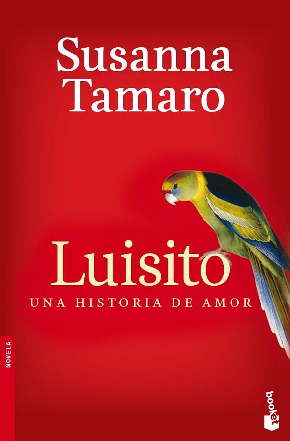 LUISITO : UNA HISTORIA DE AMOR | 9788432250859 | TAMARO, SUSANNA | Librería Castillón - Comprar libros online Aragón, Barbastro