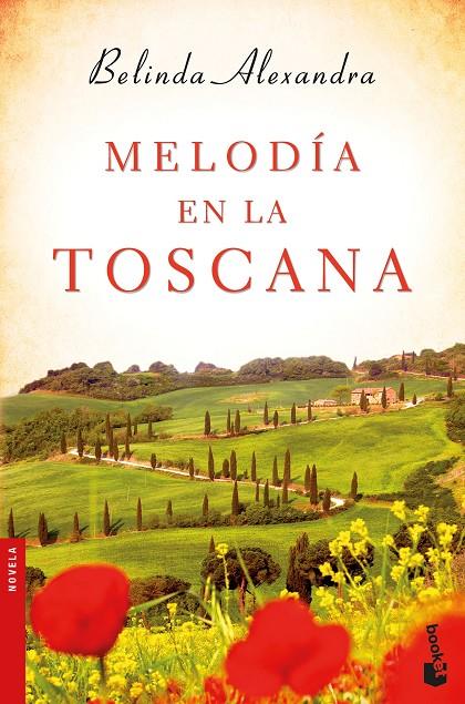 Melodía en la Toscana | 9788427041134 | Alexandra, Belinda | Librería Castillón - Comprar libros online Aragón, Barbastro