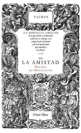 Sobre la amistad | 9788430616572 | Montaigne, Michel De | Librería Castillón - Comprar libros online Aragón, Barbastro