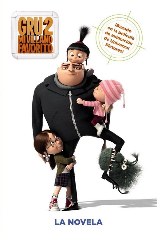 Gru, mi villano favorito 2. La novela | 9788467840872 | Auerbach, Annie | Librería Castillón - Comprar libros online Aragón, Barbastro