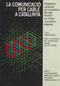 Comunicació per cable a Catalunya, la | 9788472831254 | Gifreu, Josep | Librería Castillón - Comprar libros online Aragón, Barbastro