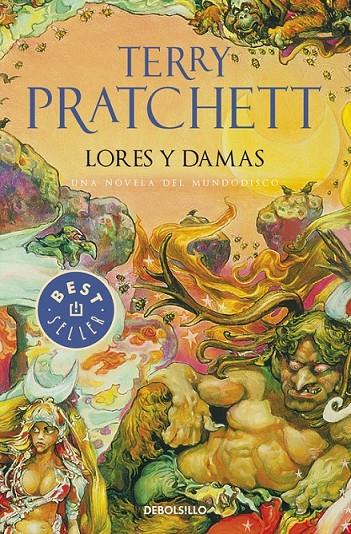 LORES Y DAMAS (DEBOLSILLO) | 9788497934725 | Terry Pratchett | Librería Castillón - Comprar libros online Aragón, Barbastro