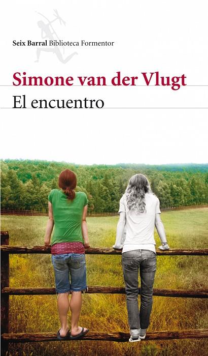 ENCUENTRO, EL | 9788432228490 | VAN DER VLUGT, SIMONE | Librería Castillón - Comprar libros online Aragón, Barbastro