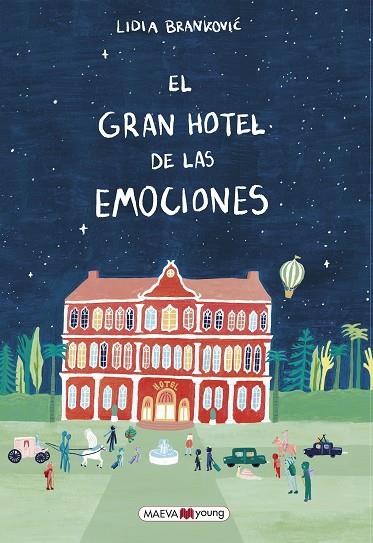 El gran hotel de las emociones | 9788419638878 | Brankovic, Lidia | Librería Castillón - Comprar libros online Aragón, Barbastro