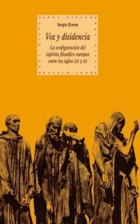 VOZ Y DISIDENCIA | 9788446015369 | GIVONE, SERGIO | Librería Castillón - Comprar libros online Aragón, Barbastro