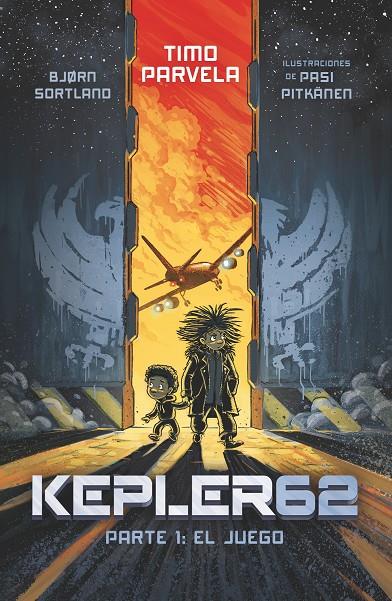 KEPLER 62 PARTE 1 : EL JUEGO | 9788491825371 | Parvela, Timo | Librería Castillón - Comprar libros online Aragón, Barbastro