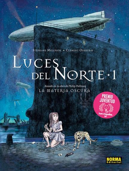 LUCES DEL NORTE 1 | 9788467920475 | MELCHIOR, STÉPHANE; OUBRERIE, CLÉMENT | Librería Castillón - Comprar libros online Aragón, Barbastro