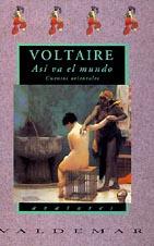 Así va el mundo | 9788477021551 | Voltaire, François Marie Arouet | Librería Castillón - Comprar libros online Aragón, Barbastro