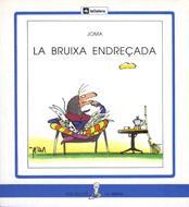 BRUIXA ENDREÇADA, LA (LLETRA DE PAL) | 9788424622695 | JOMA | Librería Castillón - Comprar libros online Aragón, Barbastro