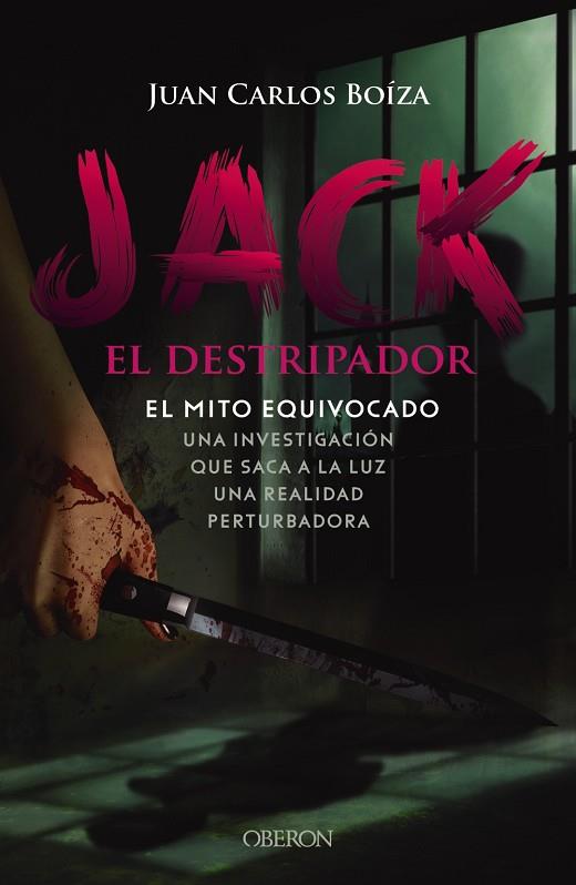 Jack el Destripador. El mito equivocado | 9788441545106 | Boíza López, Juan Carlos | Librería Castillón - Comprar libros online Aragón, Barbastro