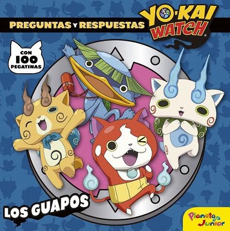 Yo-kai Watch : Los guapos | 9788408172147 | Yo-Kai Watch | Librería Castillón - Comprar libros online Aragón, Barbastro