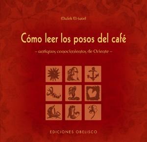 COMO LEER LOS POSOS DE CAFE | 9788497775236 | EL-JAUD, MALEK | Librería Castillón - Comprar libros online Aragón, Barbastro