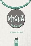 Misha | 9788418649585 | Pellicer, Genoveva | Librería Castillón - Comprar libros online Aragón, Barbastro