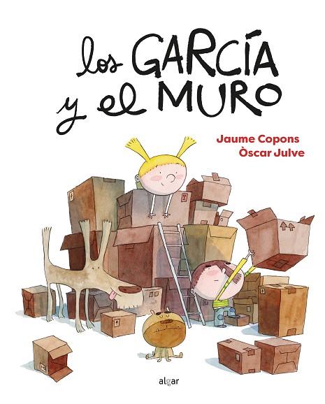Los García y el muro | 9788491425137 | COPONS, JAUME | Librería Castillón - Comprar libros online Aragón, Barbastro