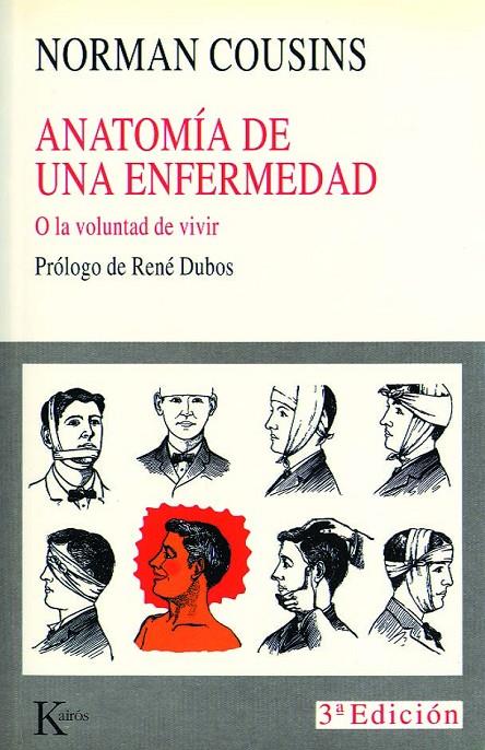 ANATOMIA DE UNA ENFERMEDAD | 9788472452879 | COUSINS, NORMAN | Librería Castillón - Comprar libros online Aragón, Barbastro