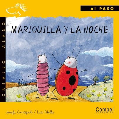 MARIQUILLA Y LA NOCHE - CABALLO ALADO MANUSCRITA | 9788478646425 | FILELLA, LLUIS | Librería Castillón - Comprar libros online Aragón, Barbastro