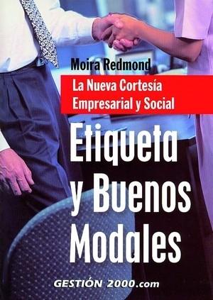 Etiqueta y buenos modales | 9788496426085 | Redmon, Moira | Librería Castillón - Comprar libros online Aragón, Barbastro