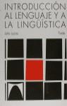 INTRODUCCION AL LENGUAJE Y A LA LINGUISTICA | 9788430774463 | LYONS, JOHN | Librería Castillón - Comprar libros online Aragón, Barbastro