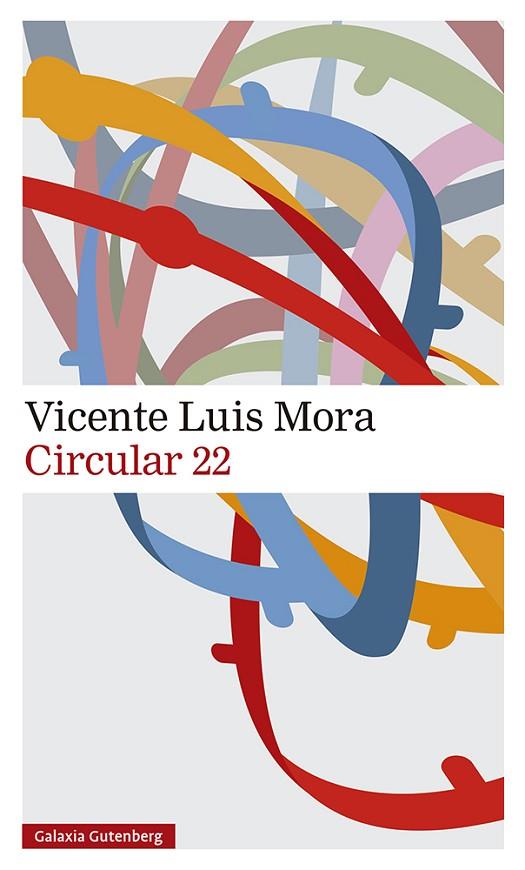 Circular 22 | 9788419075468 | Mora, Vicente Luis | Librería Castillón - Comprar libros online Aragón, Barbastro