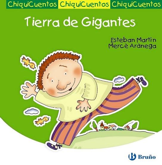 TIERRA DE GIGANTES - CHIQUICUENTOS | 9788421684276 | MARTÍN, ESTEBAN | Librería Castillón - Comprar libros online Aragón, Barbastro