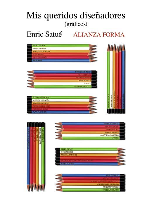 Mis queridos diseñadores (gráficos) | 9788491043560 | Satué, Enric | Librería Castillón - Comprar libros online Aragón, Barbastro