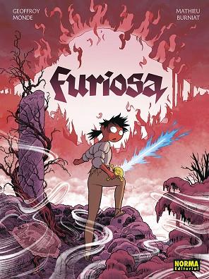 FURIOSA | 9788467970685 | MONDE, GEOFFRO ; /BURNIAT, MATHIEU | Librería Castillón - Comprar libros online Aragón, Barbastro