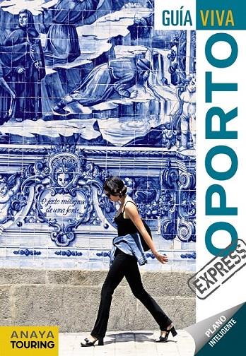 Oporto - GUÍA VIVA EXPRESS | 9788499358635 | Vázquez Solana, Gonzalo | Librería Castillón - Comprar libros online Aragón, Barbastro