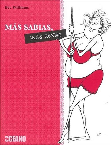 Más sabias, más sexis | 9788475568171 | Williams, Bev | Librería Castillón - Comprar libros online Aragón, Barbastro