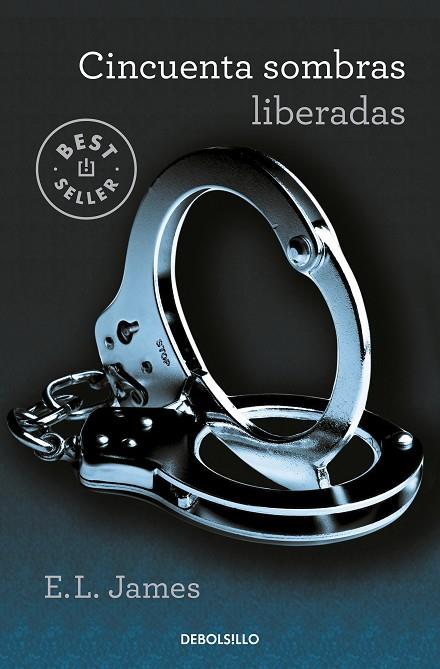 Cincuenta sombras liberadas (Cincuenta sombras 3) | 9788466358385 | James, E.L. | Librería Castillón - Comprar libros online Aragón, Barbastro