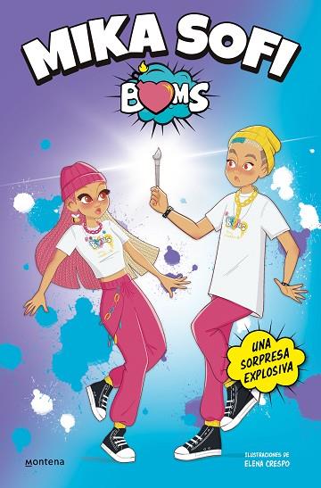 Mika Sofi BOMS 2 - Una sorpresa explosiva | 9788418949692 | Mika Sofi BOMS | Librería Castillón - Comprar libros online Aragón, Barbastro