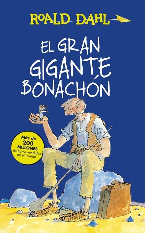 El Gran Gigante Bonachón | 9788420483092 | Roald Dahl | Librería Castillón - Comprar libros online Aragón, Barbastro