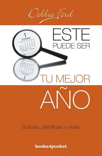 ESTE PUEDE SER TU MEJOR AÑO | 9788492801770 | FORD, DEBBIE | Librería Castillón - Comprar libros online Aragón, Barbastro