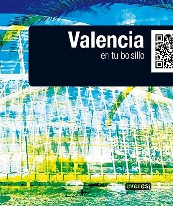 VALENCIA EN TU BOLSILLO - LOWCOST | 9788444131177 | SOTO, JORGE | Librería Castillón - Comprar libros online Aragón, Barbastro