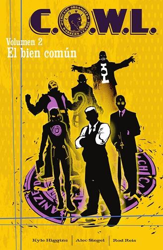 C.O.W.L. 02. EL BIEN COMUN | 9788467970302 | HIGGINS, KYLE;SIEGEL, ALEC/ROD REIS | Librería Castillón - Comprar libros online Aragón, Barbastro