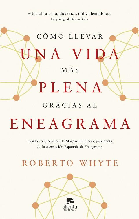 Cómo llevar una vida más plena gracias al eneagrama | 9788413443492 | Whyte, Roberto | Librería Castillón - Comprar libros online Aragón, Barbastro