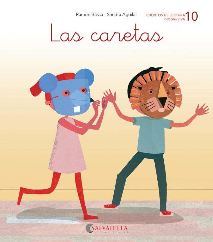 Las caretas | 9788417841096 | Bassa i Martín, Ramon | Librería Castillón - Comprar libros online Aragón, Barbastro