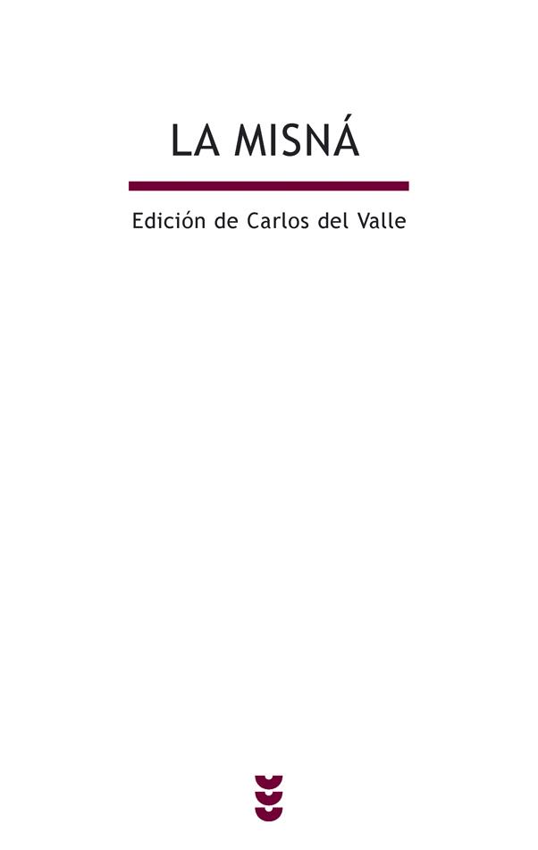 MISNA, LA | 9788430113422 | VALLE, CARLOS DEL ,   TR. | Librería Castillón - Comprar libros online Aragón, Barbastro