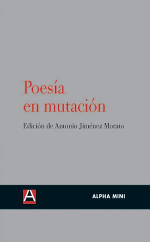 POESIA EN MUTACION | 9788492837069 | JIMENEZ MORATO, ANTONIO | Librería Castillón - Comprar libros online Aragón, Barbastro